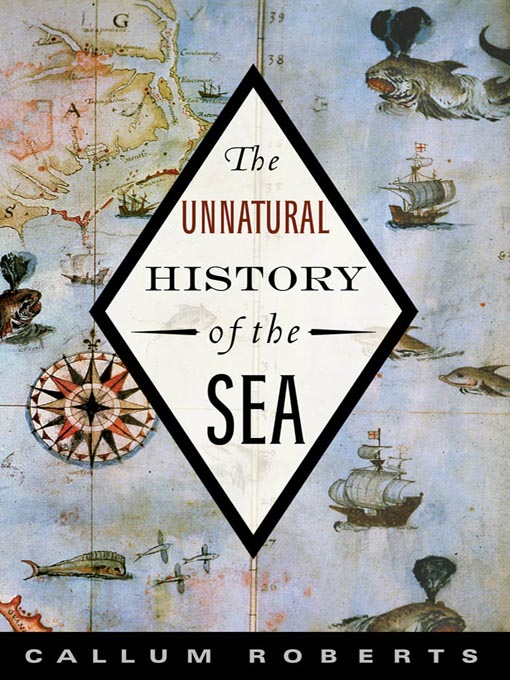 The Unnatural History of the Sea book cover